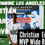 NUC COmbine Los Angeles Christian Edwards WR MVP