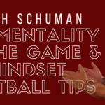 The Mentality Of The Game & Mindset Football Tips