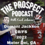 Coach Schuman's Live Prospect Breakdown - 2022 Domani Jackson, CB, Mater Dei, CA