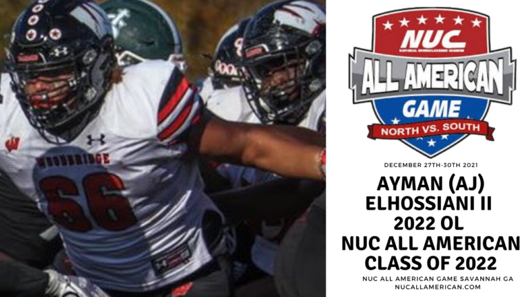 Ayman (AJ) Elhossiani II 2022 OL NUC All American Class of 2022