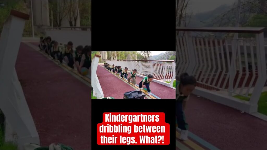 Kindergartners dribbling between their legs. What?!