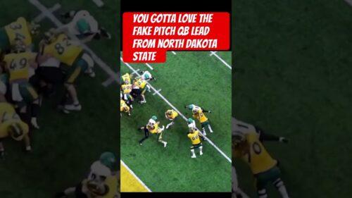 You gotta love the fake pitch QB lead from north dakota state